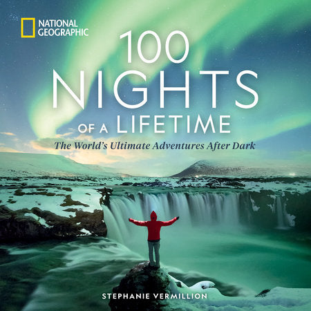 100 Nights of a Lifetime HC by Stephanie Vermillion