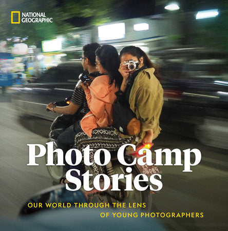 Photo Camp Stories Hardcover by National Geographic