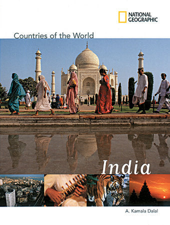 National Geographic Countries of the World: India Hardcover by A. Kamala Dalal