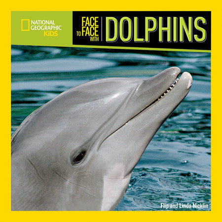 Face to Face with Dolphins Paperback by Linda Nicklin