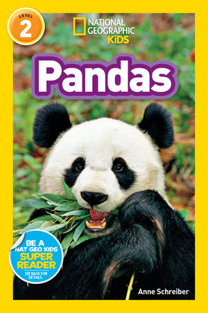 Pandas (National Geographic Kids Readers, Level 2) Paperback by Anne Schreiber