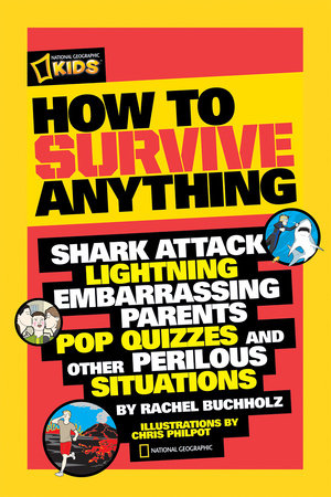 How to Survive Anything Paperback by Rachel Buchholz