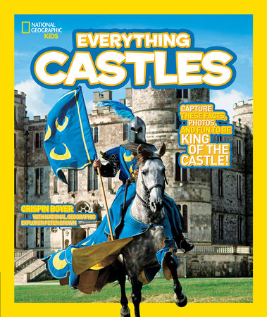 National Geographic Kids Everything Castles Paperback by Crispin Boyer