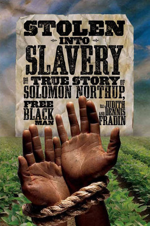 Stolen into Slavery Hardcover by Dennis Brindell Fradin