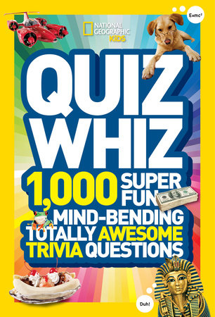 National Geographic Kids Quiz Whiz Paperback by National Geographic Kids