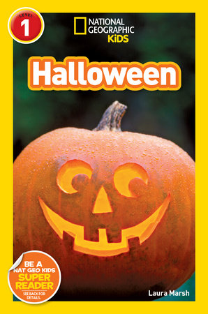 Halloween (National Geographic Kids Readers, Level 1) TR by Laura Marsh