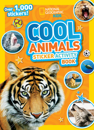 National Geographic Kids Cool Animals Sticker Activity Book Paperback by National Geographic Kids