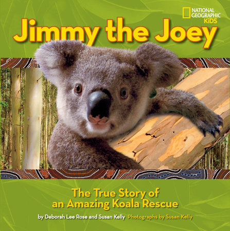 Jimmy the Joey Hardcover by Deborah Lee Rose