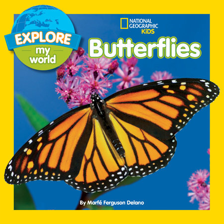 Explore My World: Butterflies Paperback by Marfe Ferguson Delano