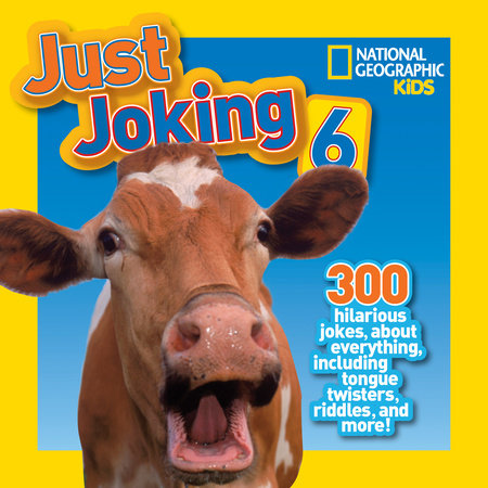 National Geographic Kids Just Joking 6 Paperback by National Geographic Kids