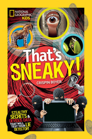That's Sneaky Paperback by Crispin Boyer
