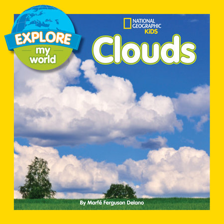 Explore My World: Clouds Paperback by Marfe Ferguson Delano