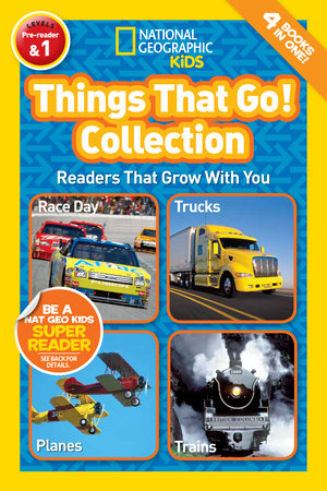 Things That Go! Collection (National Geographic Kids Readers, Levels Pre-Reader & 1) Paperback by National Geographic Kids