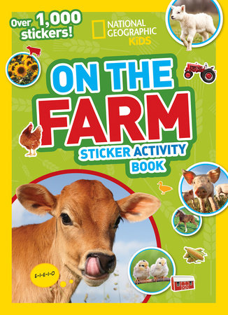 National Geographic Kids On the Farm Sticker Activity Book Paperback by National Geographic Kids