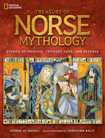Treasury of Norse Mythology Hardcover by Donna Jo Napoli