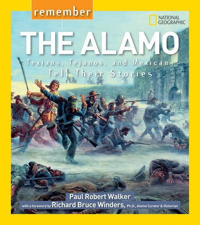Remember the Alamo Paperback by Paul Walker