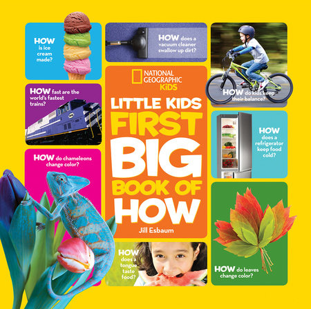 National Geographic Little Kids First Big Book of How Hardcover by Jill Esbaum