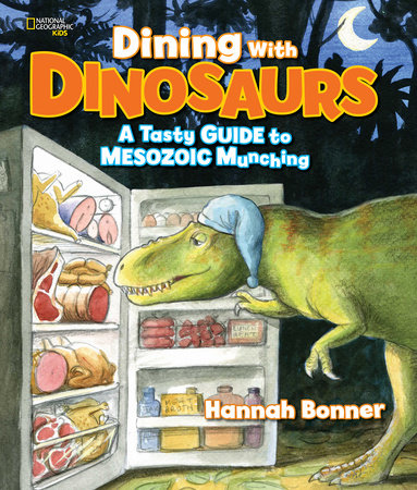 Dining With Dinosaurs Hardcover by Hannah Bonner