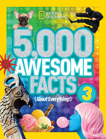 5,000 Awesome Facts (About Everything!) 3 Hardcover by National Geographic Kids