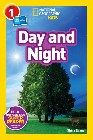 Day and Night (National Geographic Kids Readers, Level 1/Co-Reader) Paperback by Shira Evans