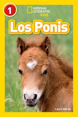 National Geographic Readers: Los Ponis (Ponies) TR by Laura Marsh