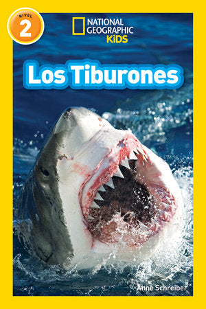 National Geographic Readers: Los Tiburones (Sharks) Paperback by Anne Schreiber