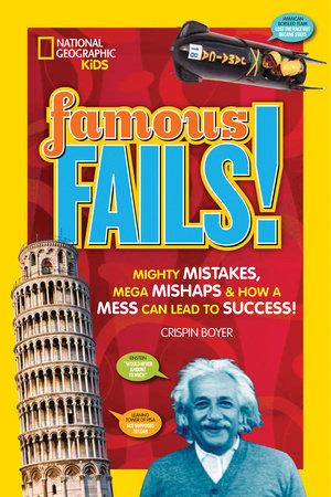 Famous Fails! Paperback by Crispin Boyer