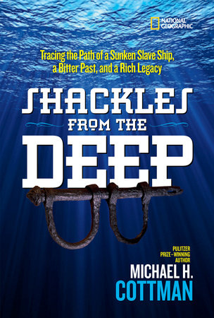 Shackles From the Deep Hardcover by Michael H. Cottman