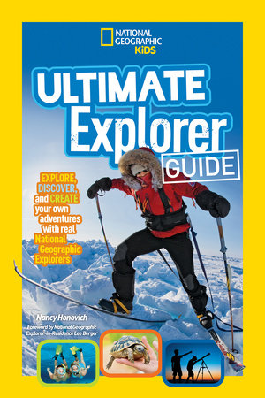 Ultimate Explorer Guide Paperback by Nancy Honovich