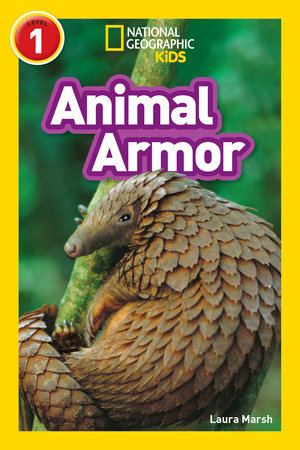 Animal Armor (National Geographic Kids Readers, Level 1) Paperback by Laura Marsh