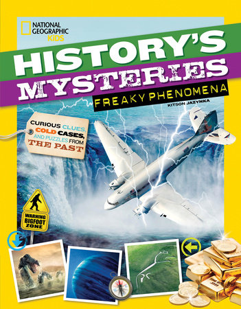 History's Mysteries: Freaky Phenomena Paperback by Kitson Jazynka