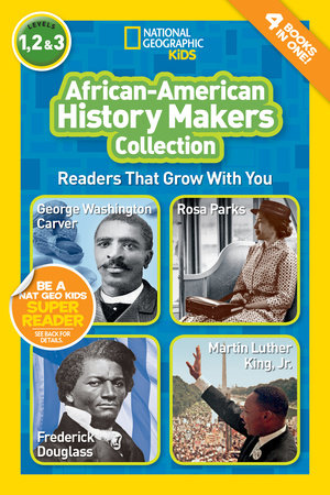 African-American History Makers Collection (National Geographic Kids Readers, Levels 1, 2, & 3) Paperback by Kitson Jazynka