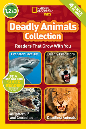 Deadly Animals Collection (National Geographic Kids Readers, Levels 1, 2, & 3) TR by Laura Marsh