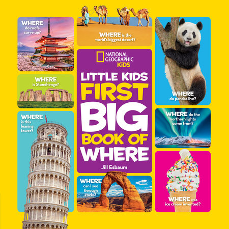 National Geographic Little Kids First Big Book of Where Hardcover by Jill Esbaum