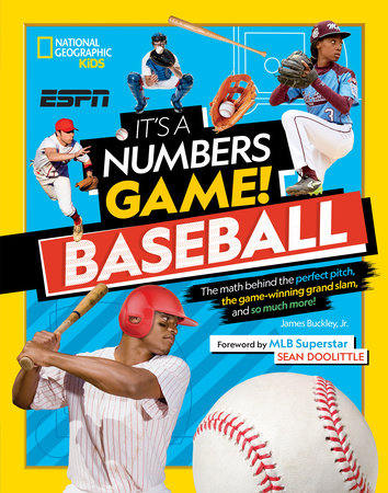 It's a Numbers Game! Baseball Hardcover by James Buckley, Jr.; Foreword by Sean Doolittle