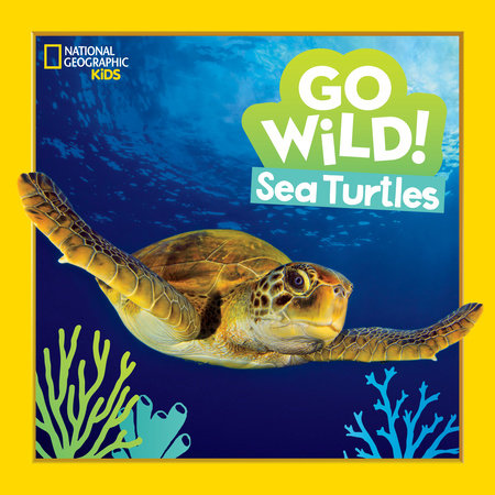 Go Wild! Sea Turtles Hardcover by Jill Esbaum