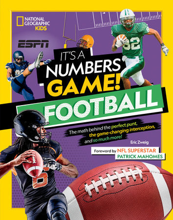 It's a Numbers Game! Football Hardcover by Eric Zweig; Foreword by Patrick Mahomes