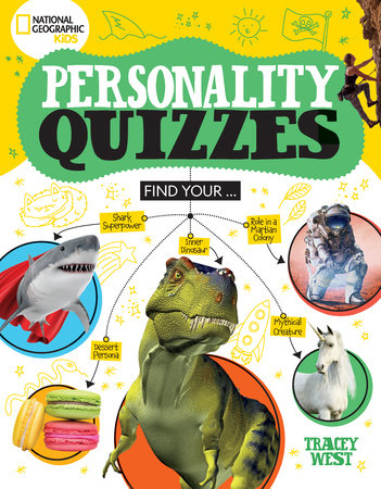 National Geographic Kids Personality Quizzes Paperback by Tracey  West