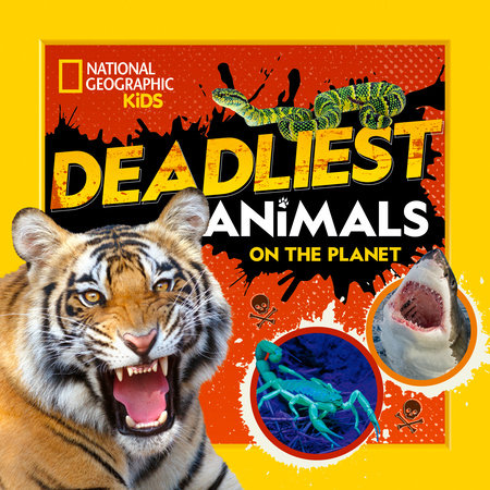 Deadliest Animals on the Planet Paperback by National Geographic Kids
