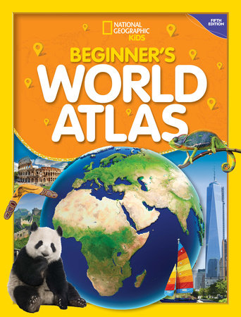 National Geographic Kids Beginner's World Atlas, 5th Edition TR by National Geographic