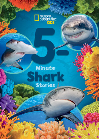 National Geographic Kids 5-Minute Shark Stories Hardcover by National Geographic Kids