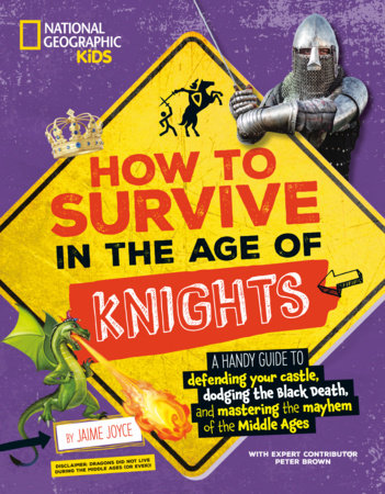 How to Survive in the Age of Knights Paperback by Jaime Joyce
