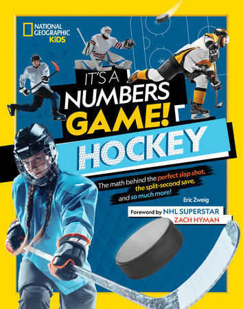 It's a Numbers Game! Hockey Hardcover by Eric Zweig; Foreword by Zach Hyman