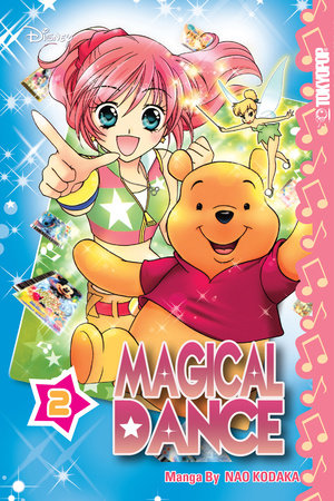 Disney Manga: Magical Dance, Volume 2 Paperback by Nao Kodaka