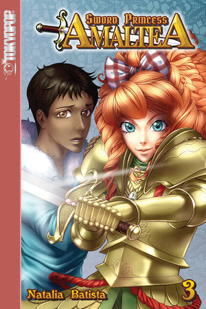 Sword Princess Amaltea, Volume 3 (English) Paperback by Natalia Batista