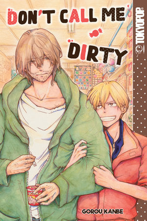 Don't Call Me Dirty Paperback by Gorou Kanbe
