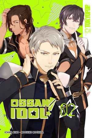 Ossan Idol!, Volume 2 Paperback by Mochida