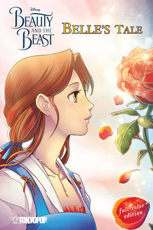 Disney Manga: Beauty and the Beast - Belle's Tale (Full-Color Edition) Paperback by Mallory Reaves