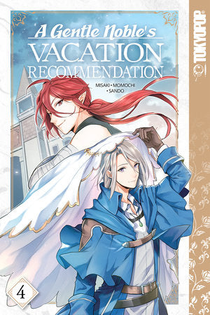 A Gentle Noble's Vacation Recommendation, Volume 4 Paperback by Momochi