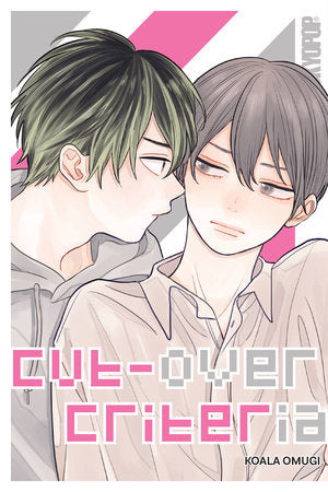 Cut-Over Criteria Paperback by Koala Omugi